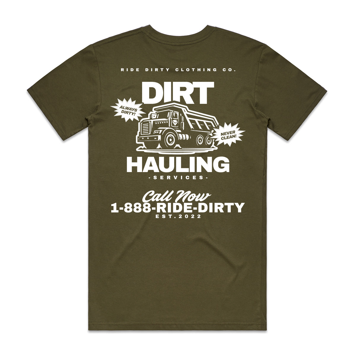 Dirt Hauling Tee