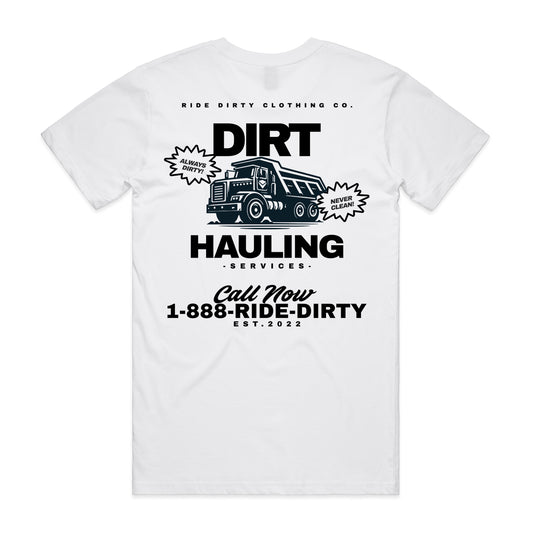 Dirt Hauling Tee